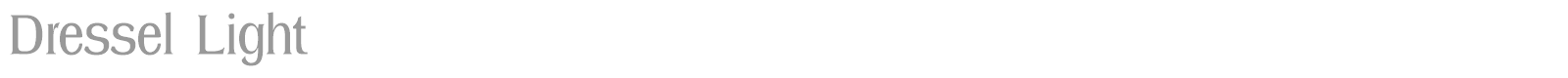 Dressel Light font preview